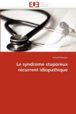 Le Syndrome Stuporeux R current Idiopathique af Douzon-V