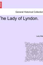 The Lady of Lyndon. af Lady Blake