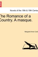 The Romance of a Country. a Masque.