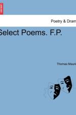 Select Poems. F.P. af Thomas Maurice