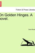On Golden Hinges. a Novel.