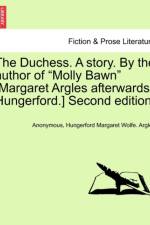 The Duchess. a Story. by the Author of 