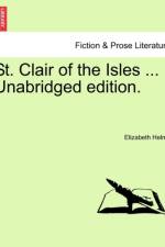 St. Clair of the Isles ... Unabridged Edition. af Elizabeth Helme