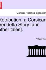 Retribution, a Corsican Vendetta Story [And Other Tales]. af Philippe Tonelli