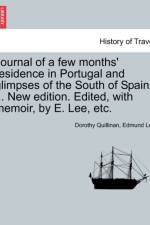 Journal of a Few Months' Residence in Portugal and Glimpses of the South of Spain ... New Edition. Edited, with Memoir, by E. Lee, Etc. af Edmund Lee