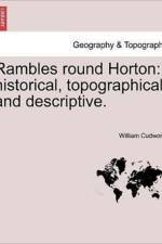 Rambles Round Horton af William Cudworth