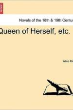 Queen of Herself, Etc. af Alice King
