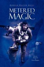 Metered Magic af Harold Walter Meili