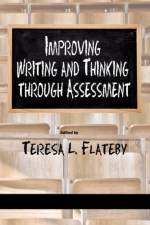 Improving Writing and Thinking Through Assessment