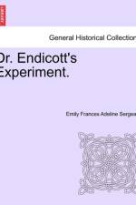 Dr. Endicott's Experiment.