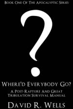 Where'd Everybody Go? af David R Wells