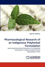 Pharmacological Research of an Indigenous Polyherbal Formulation af Sagarika Gajbhiye