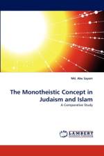 The Monotheistic Concept in Judaism and Islam af MD Abu Sayem