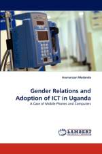 Gender Relations and Adoption of ICT in Uganda af Aramanzan Madanda