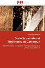 Soci t s Secr tes Et Litt ratures Au Cameroun af Matateyou-E