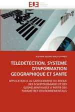 Teledetection, Systeme d''information Geographique Et Sante af Krou Damien-K