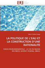 La Politique de l''eau Et La Construction d''une Rationalite af Araujo-M