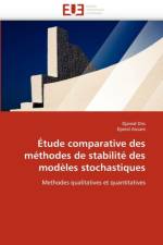 tude Comparative Des M thodes de Stabilit  Des Mod les Stochastiques af Collectif
