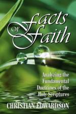 Facts of Faith af Christian Edwardson