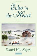 Echo in the Heart af Daniel Hill Zafren