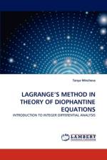 Lagrange's Method in Theory of Diophantine Equations af Tanya Mincheva
