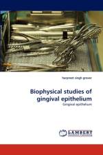 Biophysical Studies of Gingival Epithelium af Harpreet Singh Grover