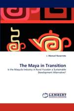 The Maya in Transition af J Manuel Navarrete