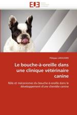 Le Bouche- -Oreille Dans Une Clinique V t rinaire Canine af Laravoire-P
