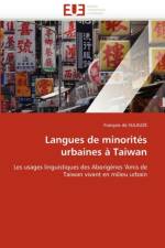 Langues de Minorit s Urbaines   Taiwan af De Sulauze-F