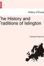 The History and Traditions of Islington