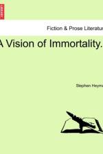 A Vision of Immortality. af Stephen Heyman