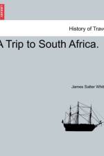 A Trip to South Africa. af James Salter Whiter