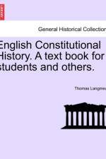 English Constitutional History. a Text Book for Students and Others. af Thomas Pitt Langmead