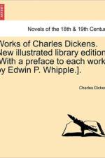Works of Charles Dickens. New Illustrated Library Edition. [With a Preface to Each Work by Edwin P. Whipple.]. Vol. II af Charles Dickens