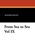 From Sea to Sea Vol IX af Rudyard Kipling