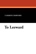 To Leeward af F Marion Crawford