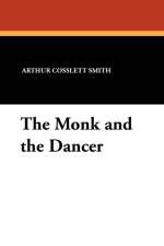 Monk and the Dancer af Arthur Cosslett Smith
