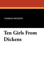 Ten Girls from Dickens af Charles Dickens