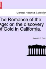 The Romance of the Age af Edward E Dunbar
