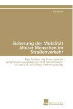 Sicherung der Mobilitat alterer Menschen im Strassenverkehr af Boenke Dirk