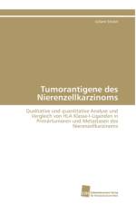 Tumorantigene des Nierenzellkarzinoms af Stickel Juliane