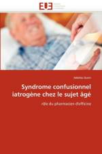 Syndrome Confusionnel Iatrog ne Chez Le Sujet  g af Durin-A