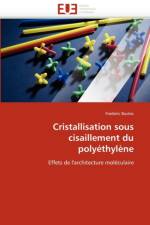 Cristallisation Sous Cisaillement Du Poly thyl ne af Bustos-F