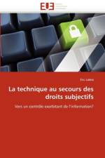 La Technique Au Secours Des Droits Subjectifs af Labbe-E