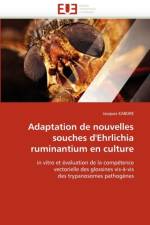 Adaptation de nouvelles souches d''ehrlichia ruminantium en culture af Kabore-J