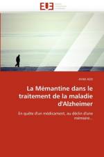 La memantine dans le traitement de la maladie d'alzheimer af Azzi-A