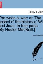 The Waes O' War af Hector Macneill