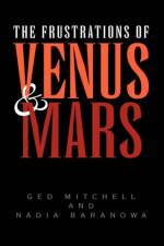 The Frustrations of Venus and Mars af Ged Mitchell
