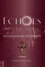 Echoes of the Soul af Denise Marie Lewis