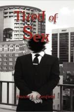 Tired of Sex af Daniel L Camfield